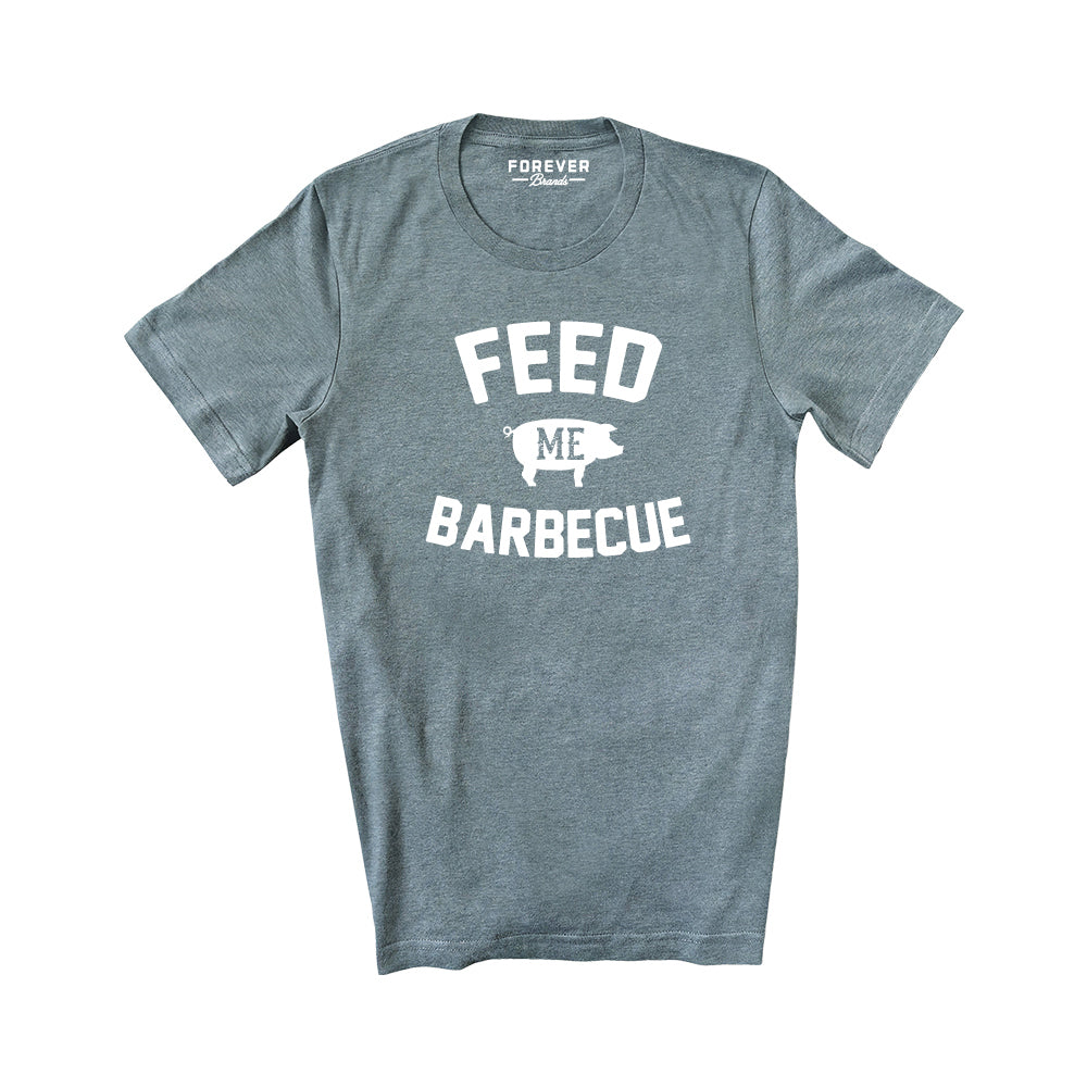 FEED ME BARBECUE T Shirt
