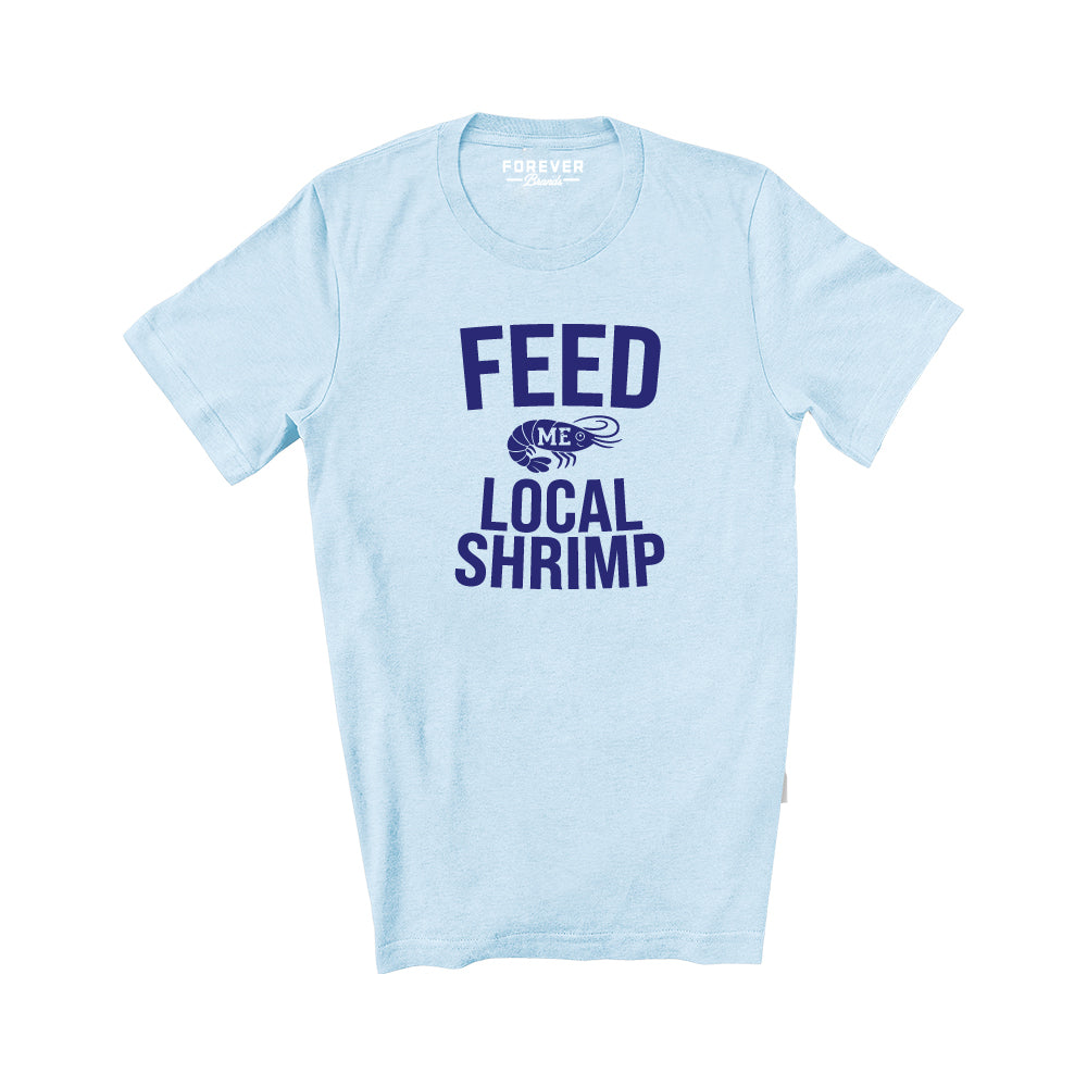 FEED ME LOCAL SHRIMP